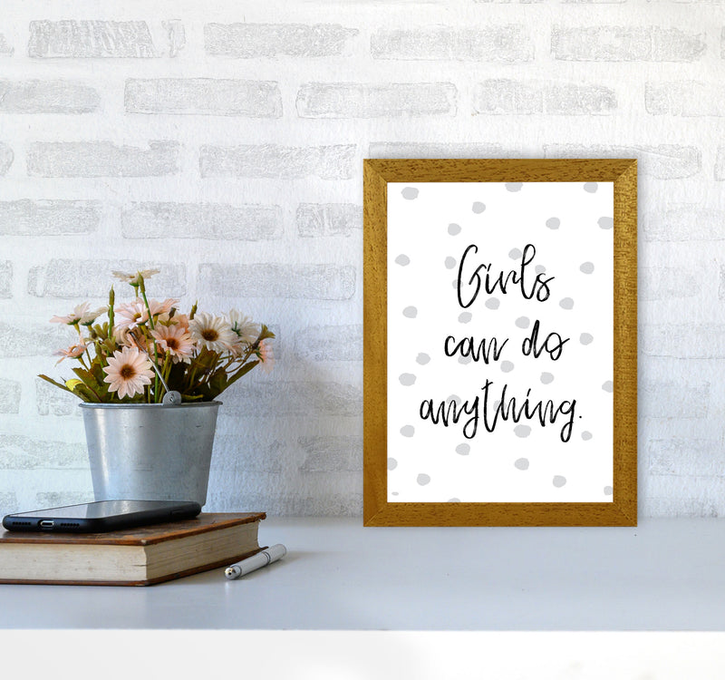 Girls Can Do Anything Grey Polka Dots Framed Typography Wall Art Print A4 Print Only