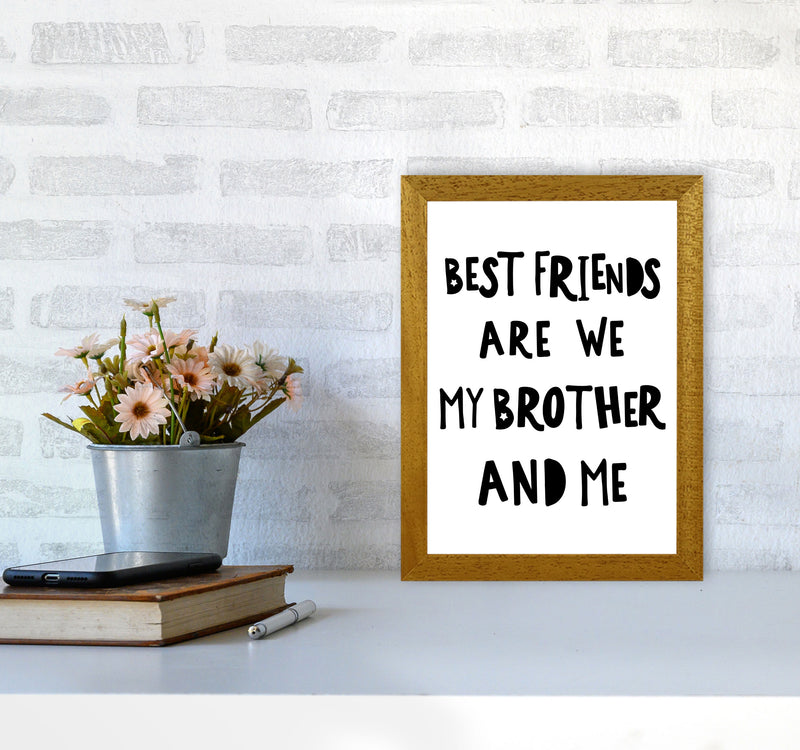 Brother Best Friends Black Framed Typography Wall Art Print A4 Print Only