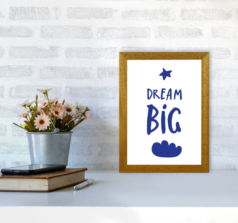 Dream Big Navy Framed Typography Wall Art Print A4 Print Only