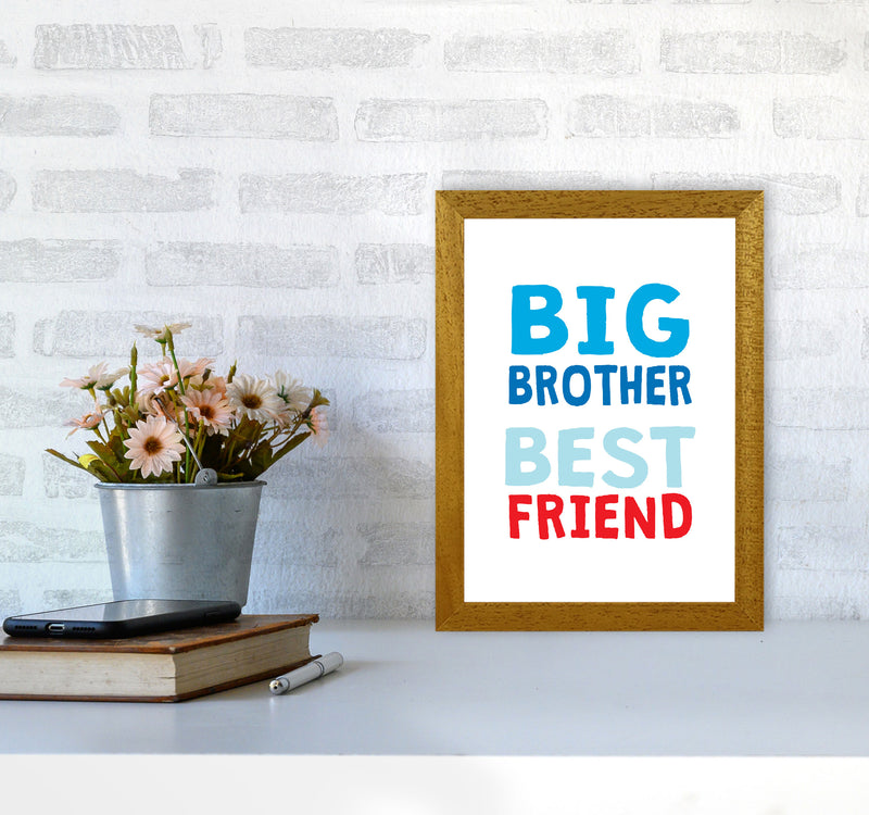 Big Brother Best Friend Blue Framed Typography Wall Art Print A4 Print Only