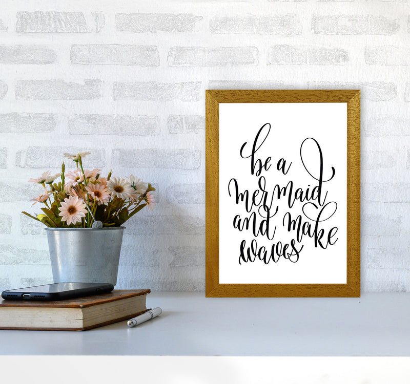 Be A Mermaid Black Framed Typography Wall Art Print A4 Print Only