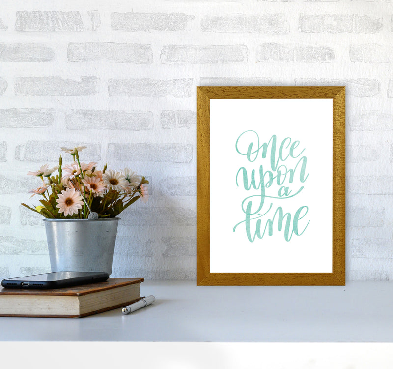 Once Upon A Time Mint Watercolour Framed Typography Wall Art Print A4 Print Only
