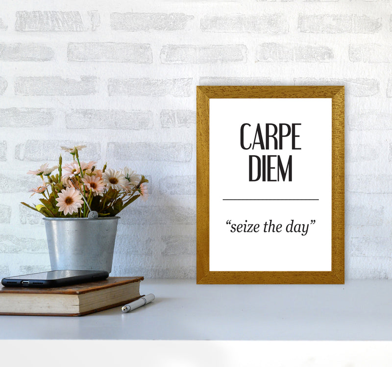 Carpe Diem Framed Typography Wall Art Print A4 Print Only