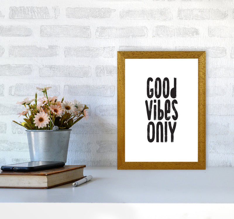 Good Vibes Only Framed Typography Wall Art Print A4 Print Only