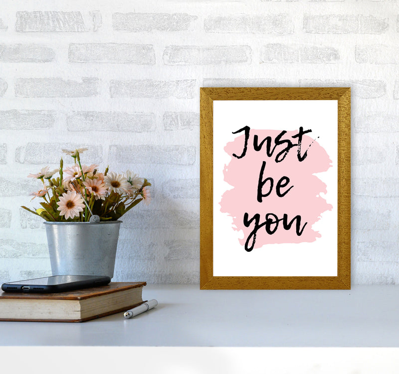 Just Be You Framed Typography Wall Art Print A4 Print Only
