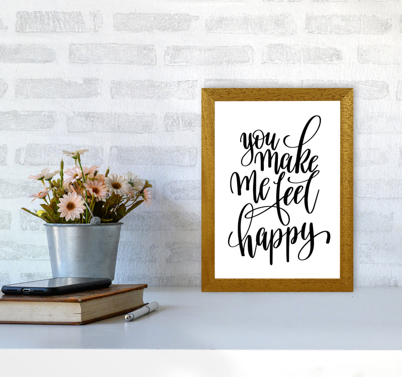 You Make Me Feel Happy Modern Print A4 Print Only