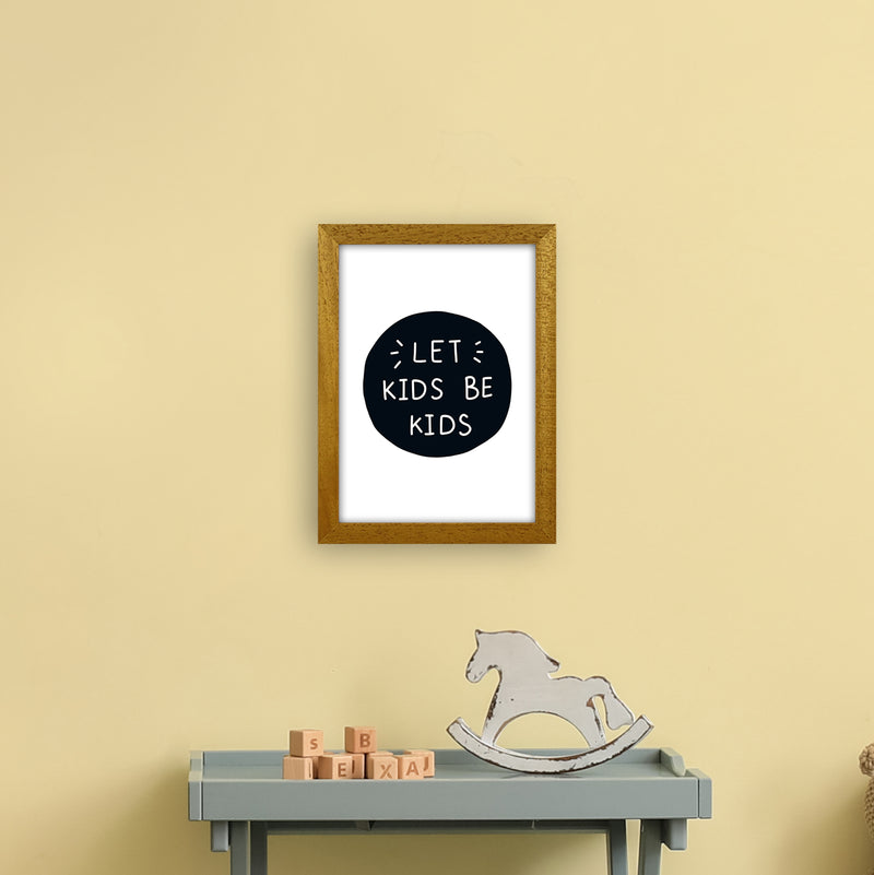 Let Kids Be Kids Super Scandi  Art Print by Pixy Paper A4 Print Only