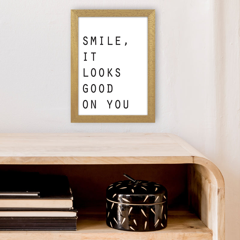 Smile It Looks Good On You  Art Print by Pixy Paper A4 Print Only