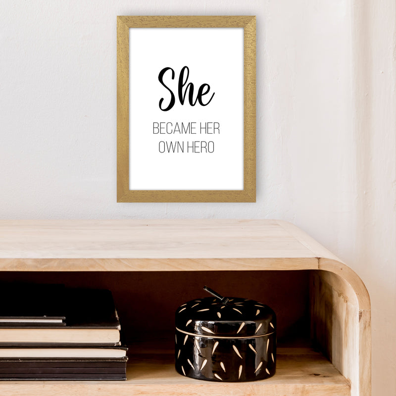 She Became Her Own Hero  Art Print by Pixy Paper A4 Print Only