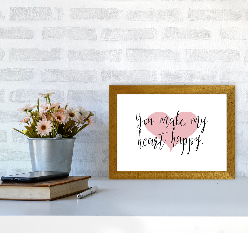 You Make My Heart Happy  Art Print by Pixy Paper A4 Print Only