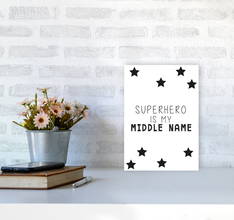 Superhero Is My Middle Name Framed Nursey Wall Art Print A4 Black Frame