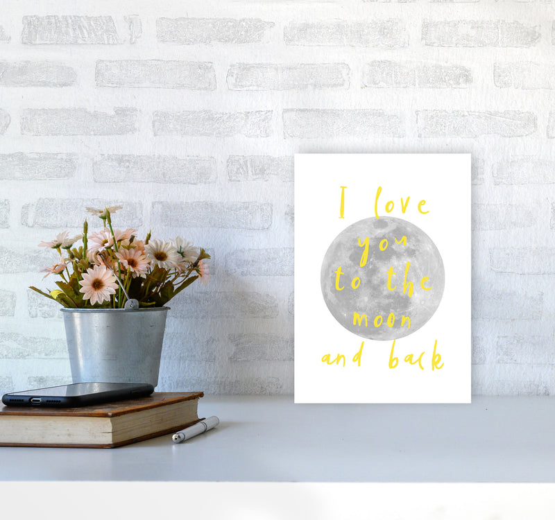 I Love You To The Moon And Back Yellow Framed Typography Wall Art Print A4 Black Frame