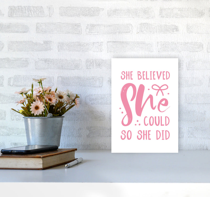She Believed She Could So She Did Bright Pink Modern Print A4 Black Frame