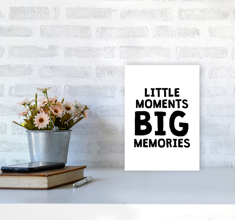 Little Moments Big Memories Black Framed Nursey Wall Art Print A4 Black Frame