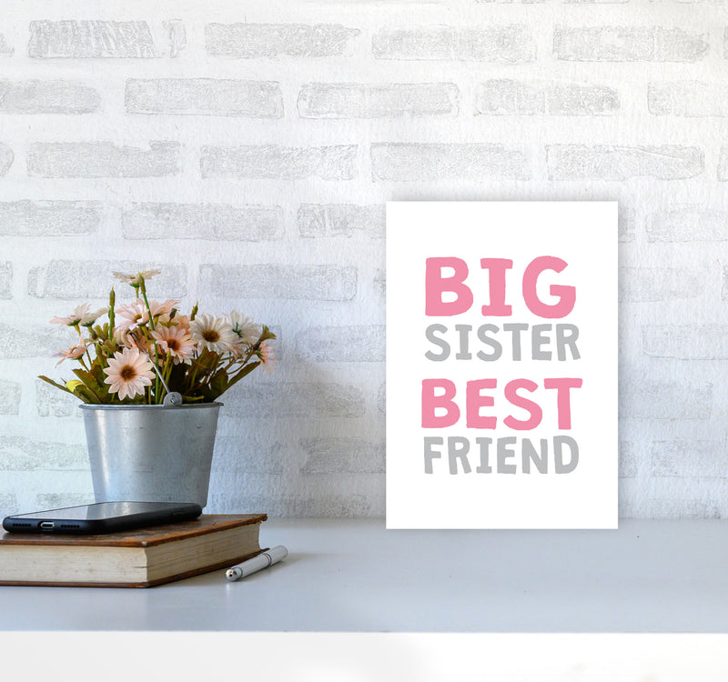 Big Sister Best Friend Pink Framed Typography Wall Art Print A4 Black Frame