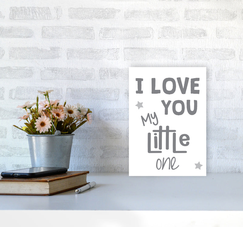 I Love You Little One Grey Framed Nursey Wall Art Print A4 Black Frame