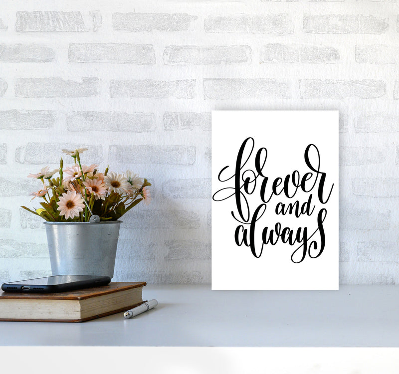 Forever And Always Black Framed Typography Wall Art Print A4 Black Frame
