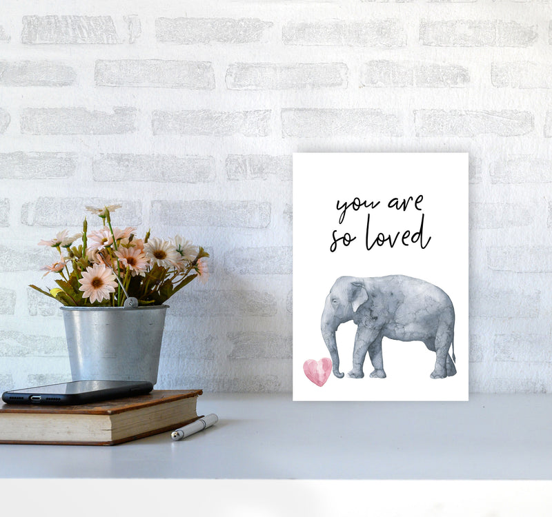 Elephant You Are So Loved Framed Nursey Wall Art Print A4 Black Frame