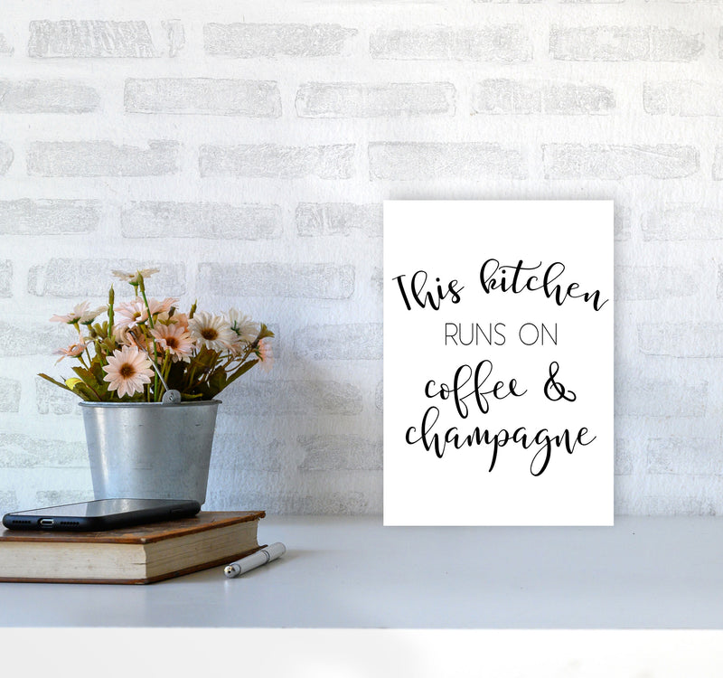 This Kitchen Runs On Coffee And Champagne Modern Print, Framed Kitchen Wall Art A4 Black Frame