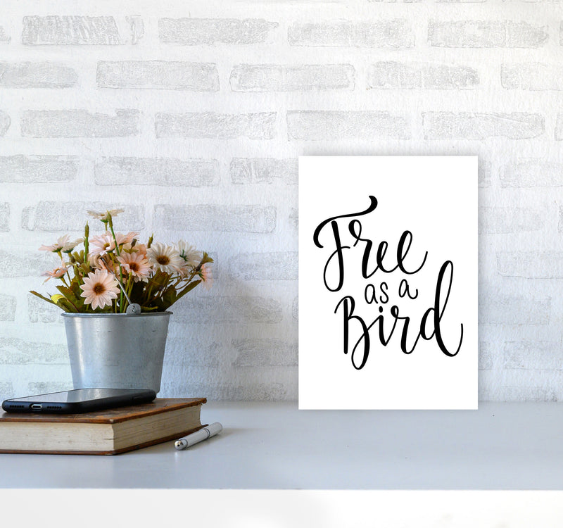 Free As A Bird Framed Typography Wall Art Print A4 Black Frame