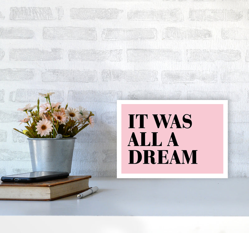 It Was All A Dream Neon Funk  Art Print by Pixy Paper A4 Black Frame