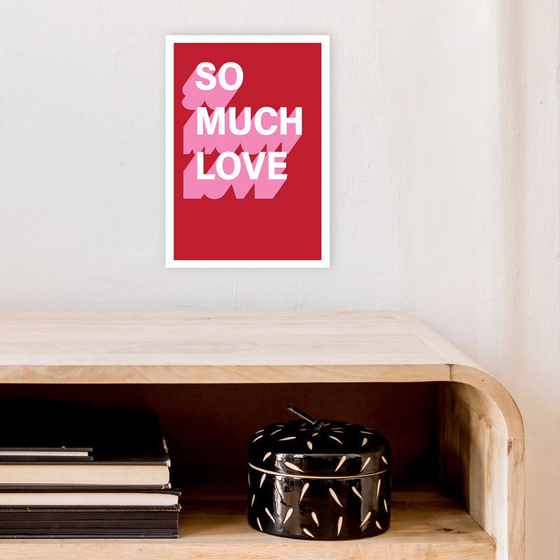 So Much Love Shadow  Art Print by Pixy Paper A4 Black Frame