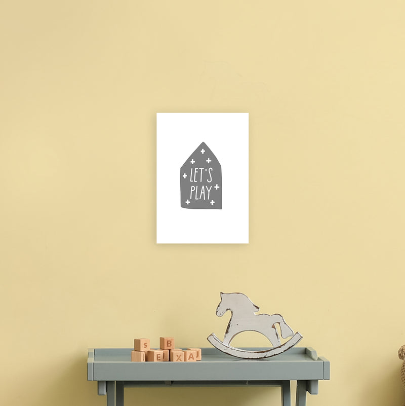Let'S Play House Grey Super Scandi  Art Print by Pixy Paper A4 Black Frame
