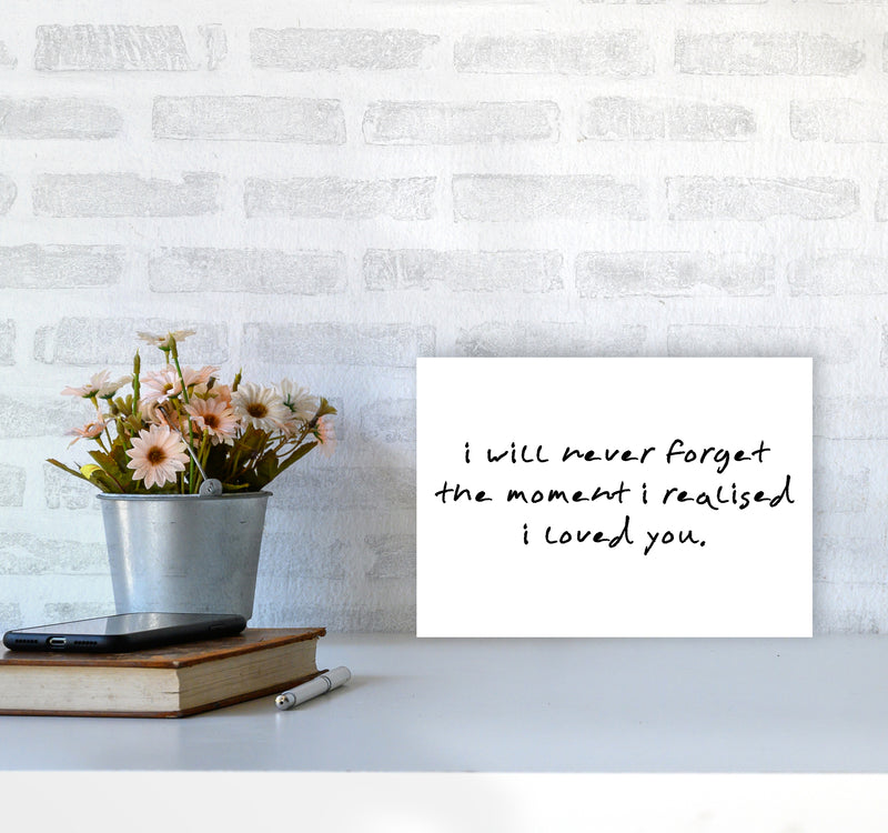I Will Never Forget  Art Print by Pixy Paper A4 Black Frame
