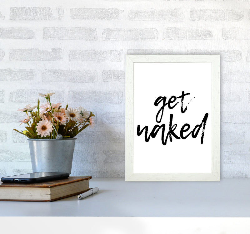 Get Naked, Bathroom Modern Print, Framed Bathroom Wall Art A4 Oak Frame
