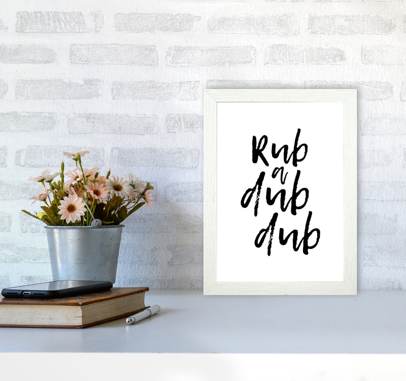 Rub A Dub Dub, Bathroom Modern Print, Framed Bathroom Wall Art A4 Oak Frame
