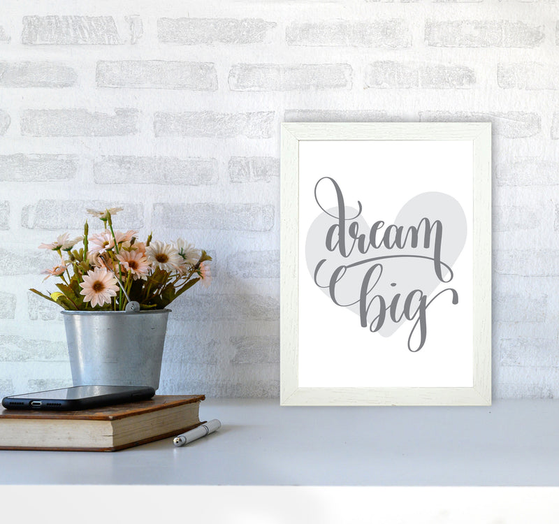 Dream Big Grey Heart Framed Nursey Wall Art Print A4 Oak Frame