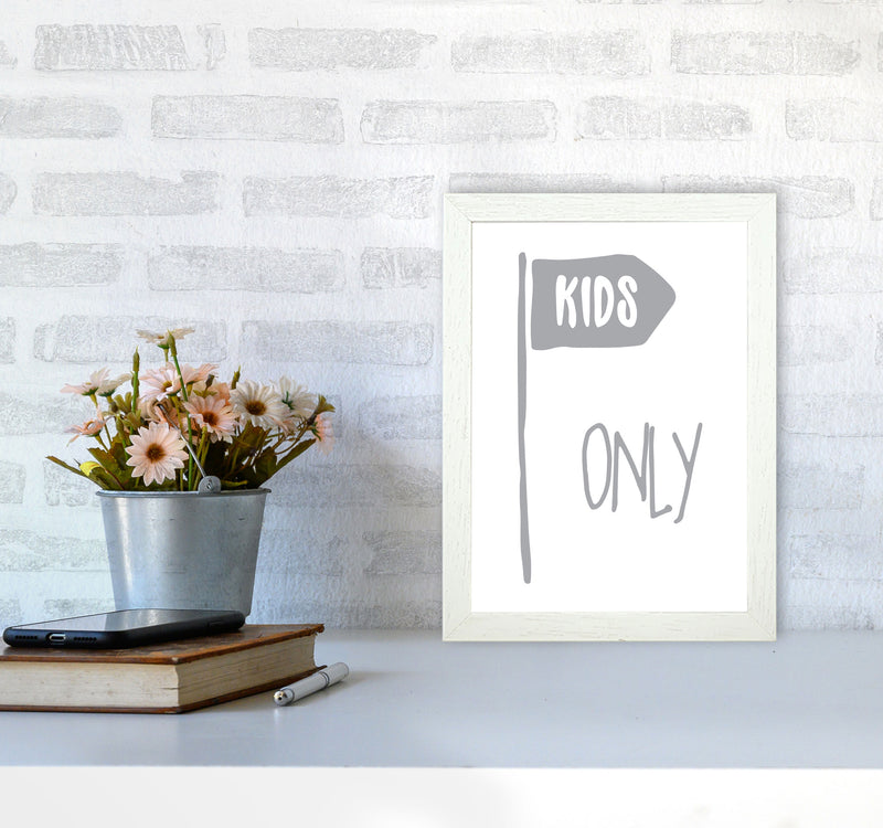 Kids Only Grey Framed Nursey Wall Art Print A4 Oak Frame