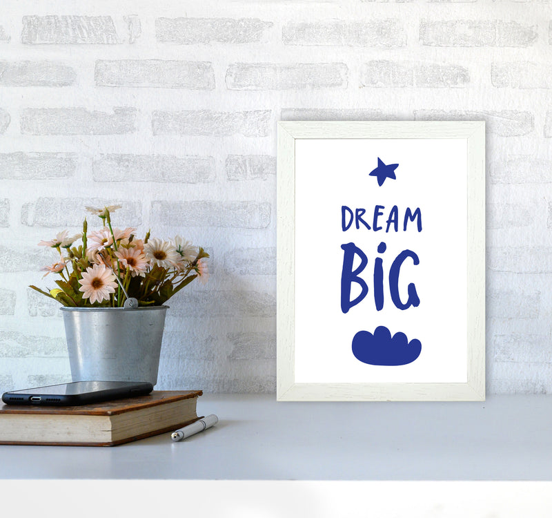 Dream Big Navy Framed Typography Wall Art Print A4 Oak Frame