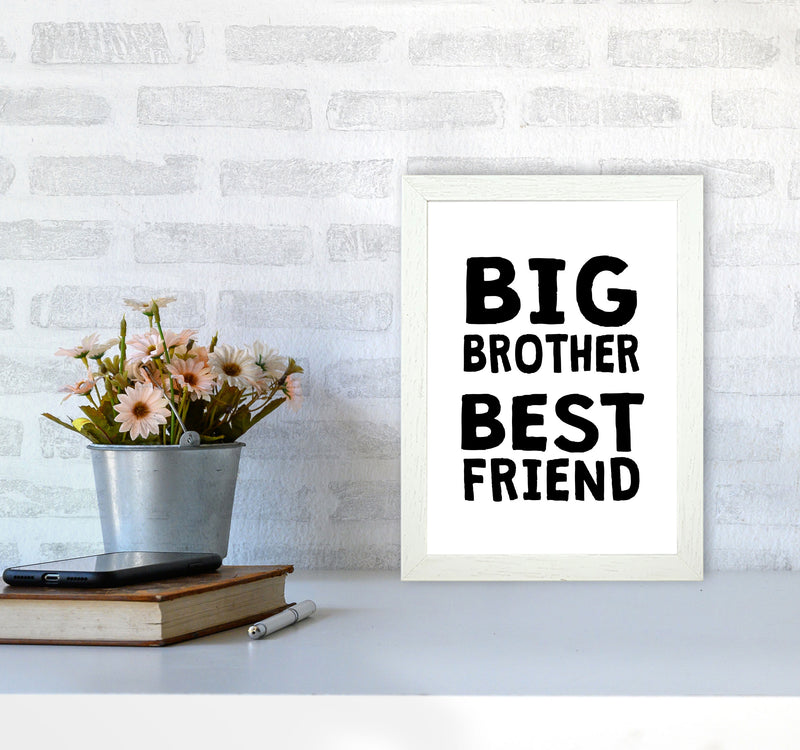 Big Brother Best Friend Black Framed Typography Wall Art Print A4 Oak Frame