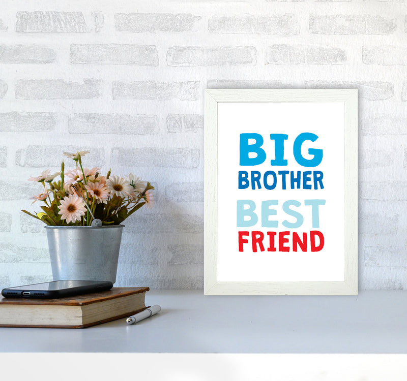 Big Brother Best Friend Blue Framed Typography Wall Art Print A4 Oak Frame