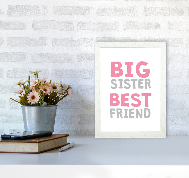 Big Sister Best Friend Pink Framed Typography Wall Art Print A4 Oak Frame