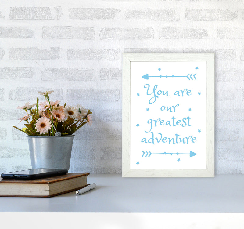 You Are Our Greatest Adventure Blue Modern Print A4 Oak Frame