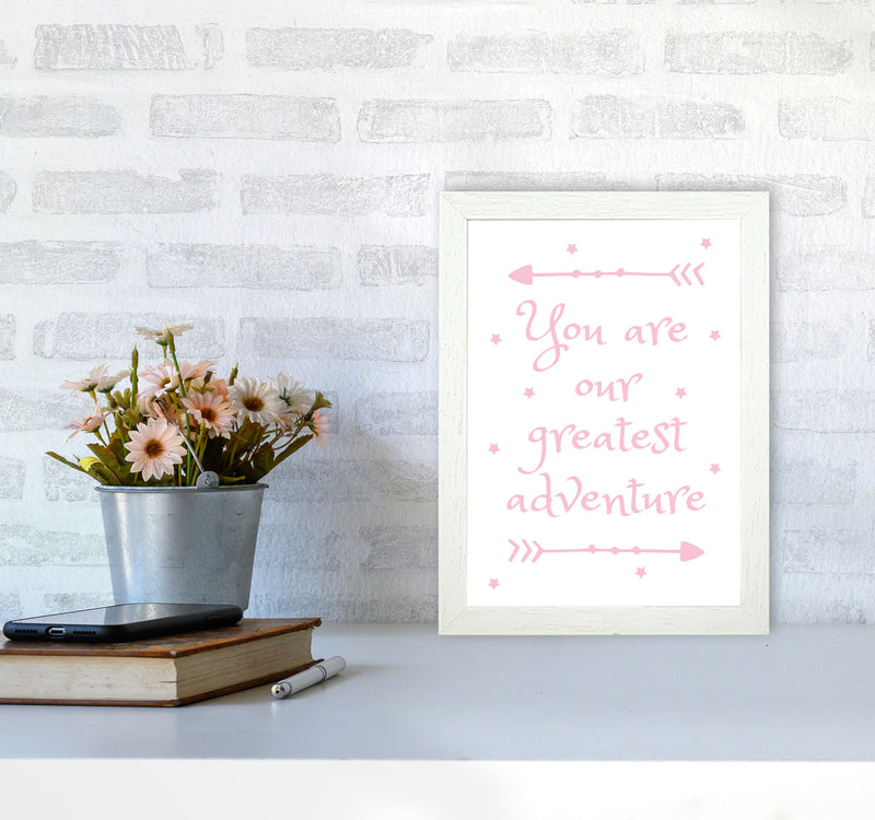 You Are Our Greatest Adventure Pink Modern Print A4 Oak Frame