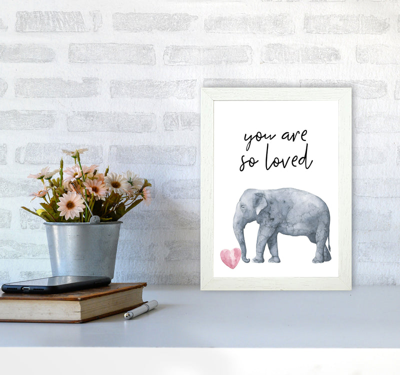 Elephant You Are So Loved Framed Nursey Wall Art Print A4 Oak Frame
