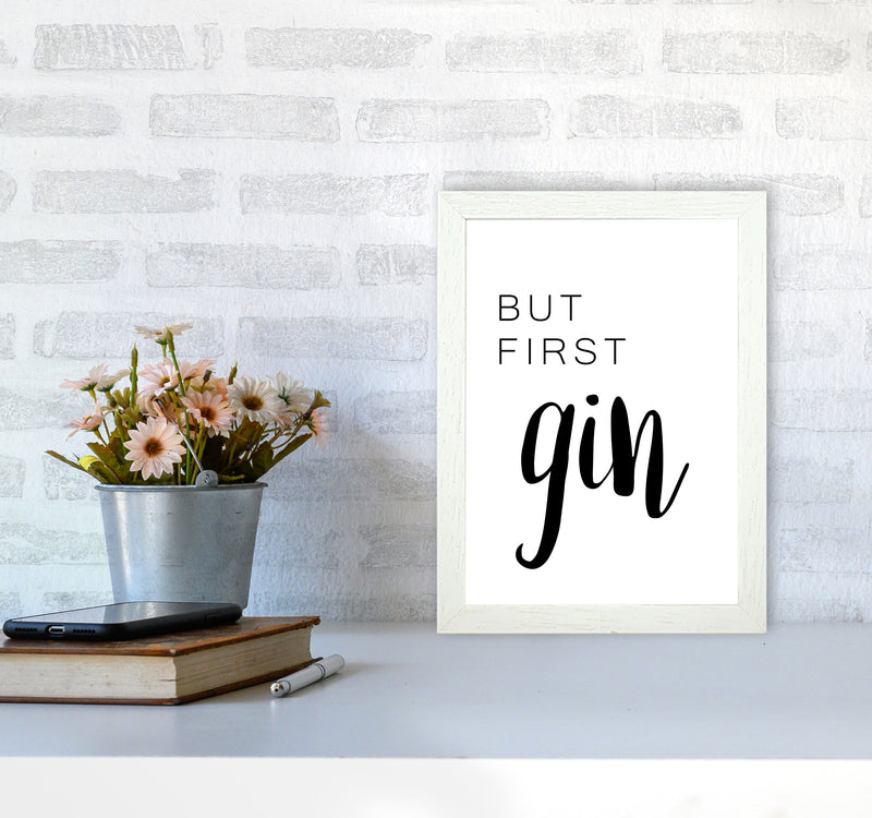 But First Gin Modern Print, Framed Kitchen Wall Art A4 Oak Frame