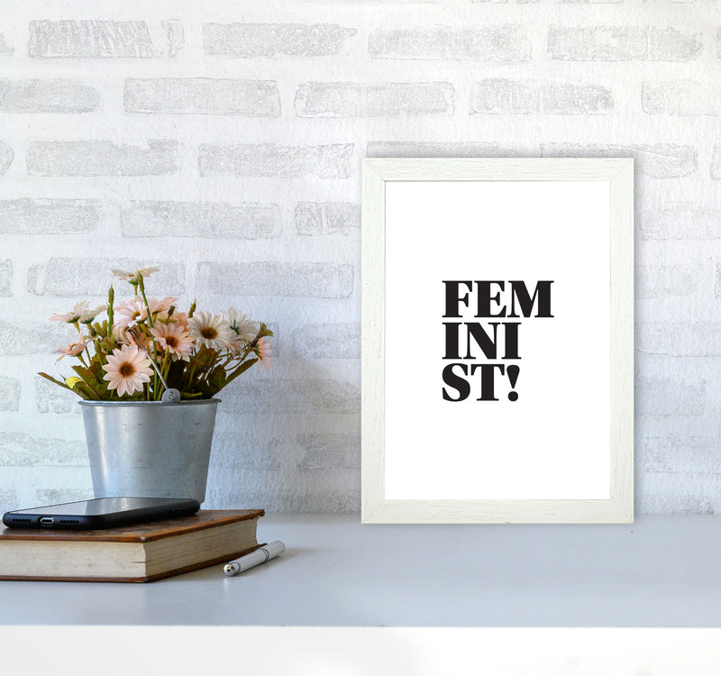 Feminist! Framed Typography Wall Art Print A4 Oak Frame