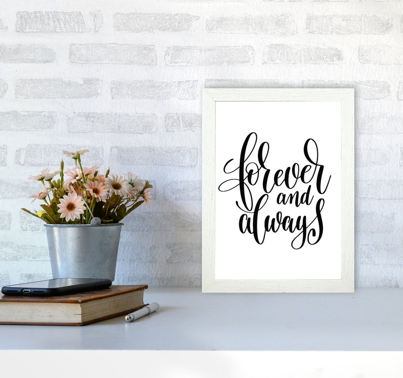 Forever And Always Framed Typography Wall Art Print A4 Oak Frame