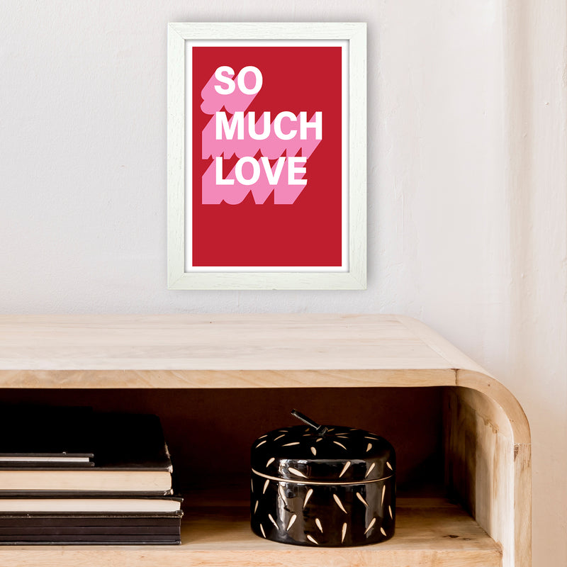 So Much Love Shadow  Art Print by Pixy Paper A4 Oak Frame