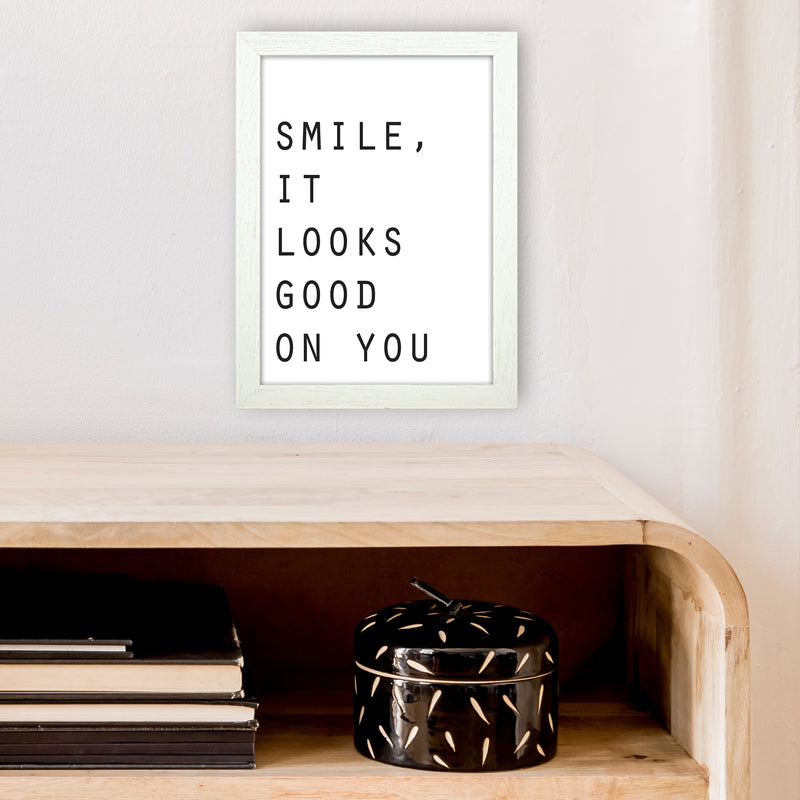 Smile It Looks Good On You  Art Print by Pixy Paper A4 Oak Frame