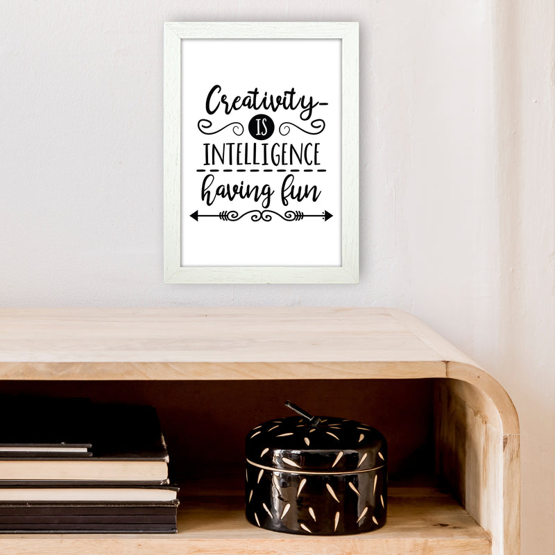 Creativity Is Intelligence  Art Print by Pixy Paper A4 Oak Frame