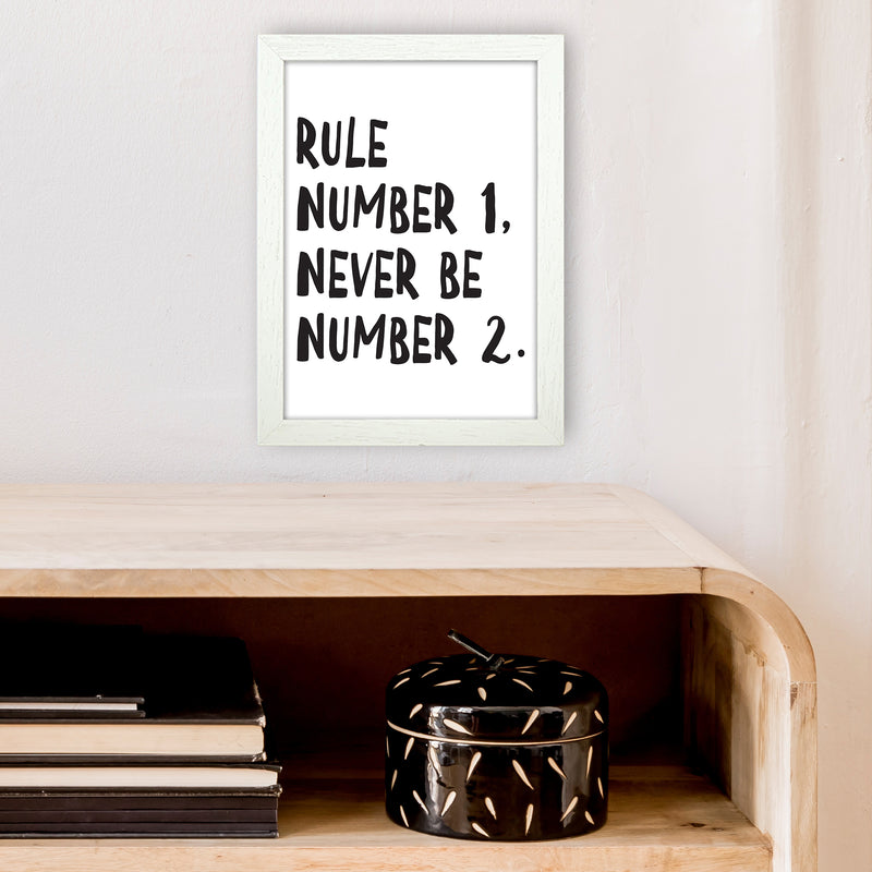 Rule Number One  Art Print by Pixy Paper A4 Oak Frame