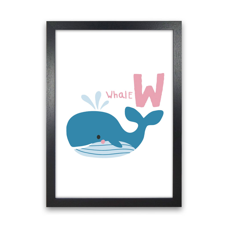 Alphabet Animals, W Is For Whale Framed Nursey Wall Art Print Black Grain