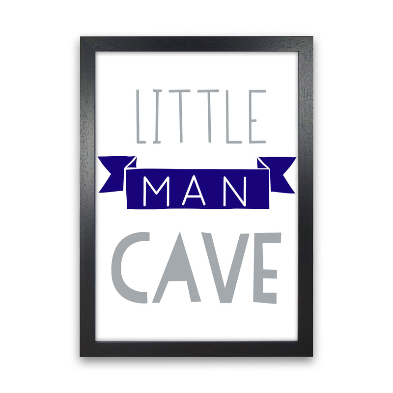 Little Man Cave Navy Banner Framed Nursey Wall Art Print Black Grain