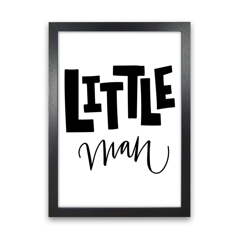 Little Man Black Framed Nursey Wall Art Print Black Grain