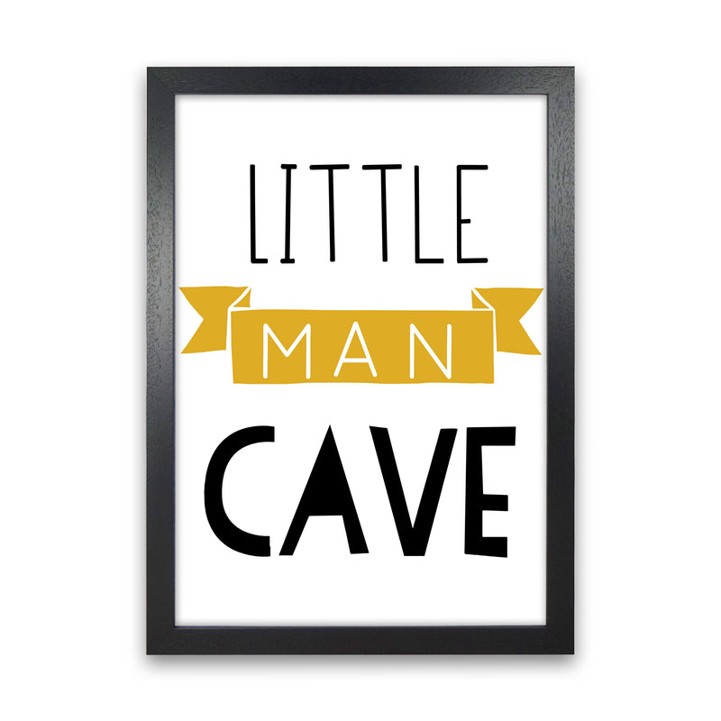 Little Man Cave Mustard Banner Framed Nursey Wall Art Print Black Grain